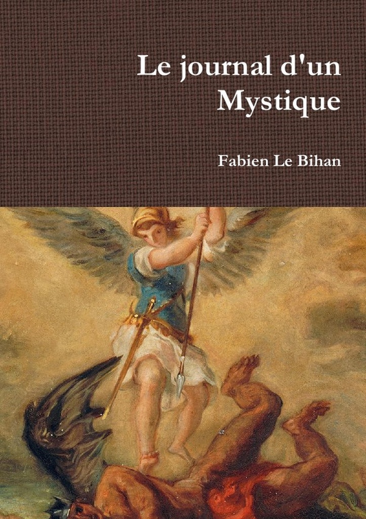 [9780244206154] Le journal d'un Mystique