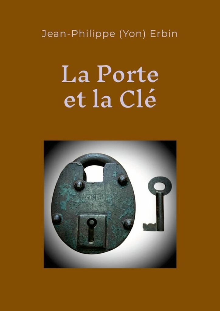 [9781326245931] LA PORTE ET LA CLÉ
