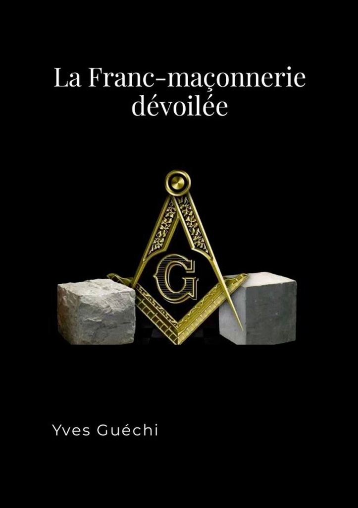 [9781326831738] La Franc-Maçonnerie dévoilée