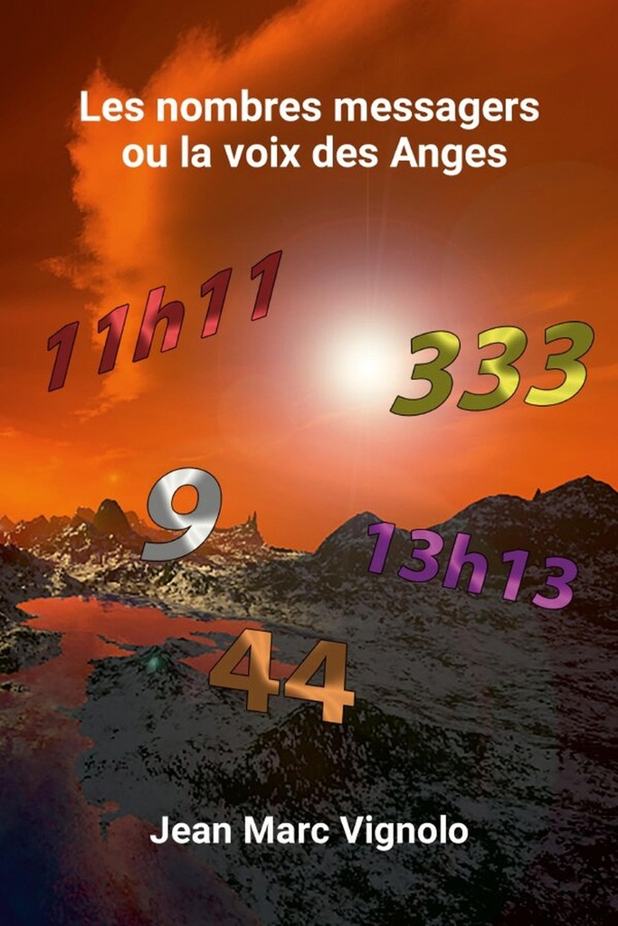 Les nombres messagers ou la voix des Anges