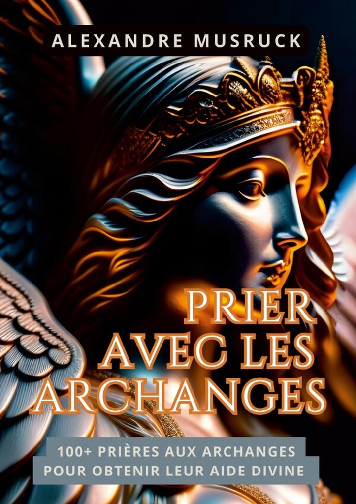 Prier avec les Archanges