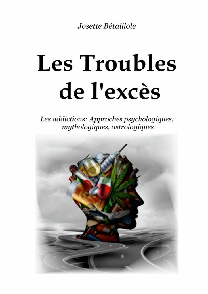 [9781678148102] Les Troubles de l'excès