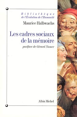[9782226074904] Les Cadres sociaux de la mémoire