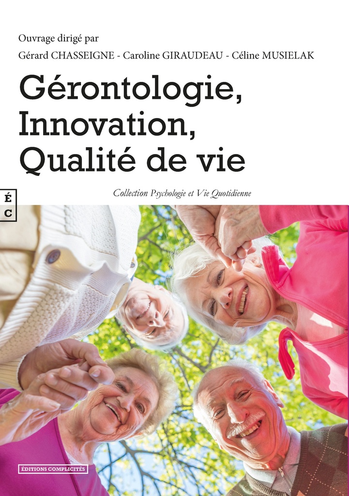 [9782351201916] Gérontologie, innovation, qualité de vie
