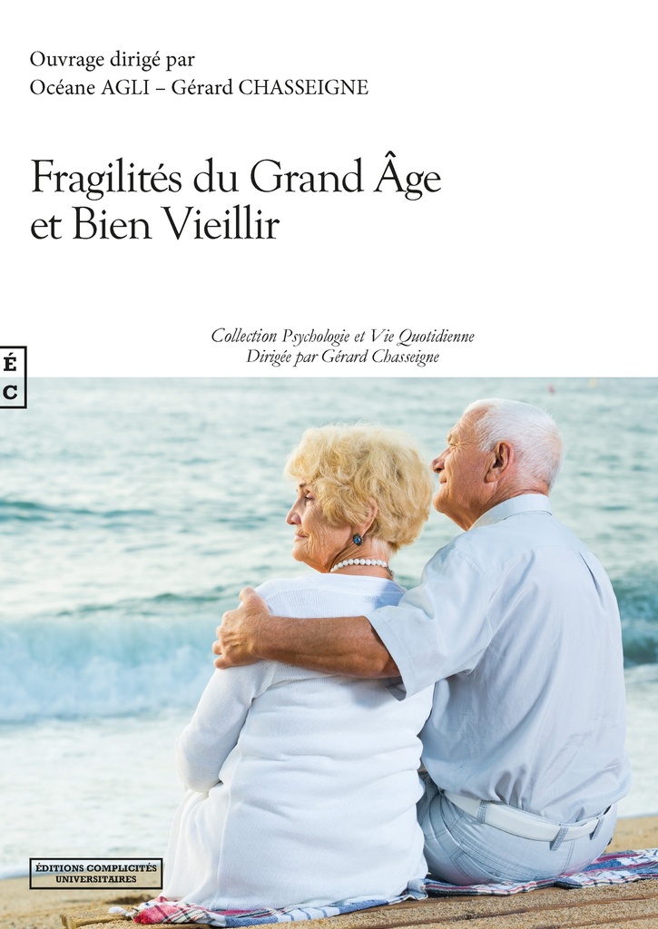 [9782351202548] Fragilités du grand âge et bien vieillir