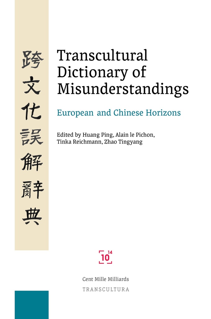 Transcultural Dictionary of Misunderstandings