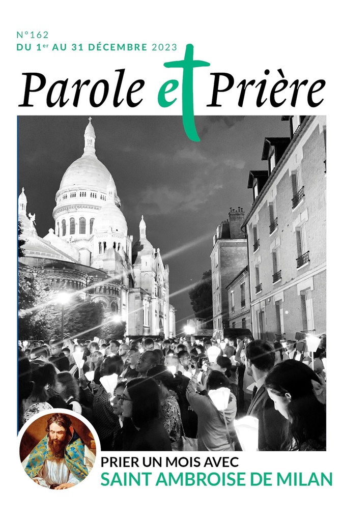 [9772109551622] Parole et prière n°162 décembre 2023