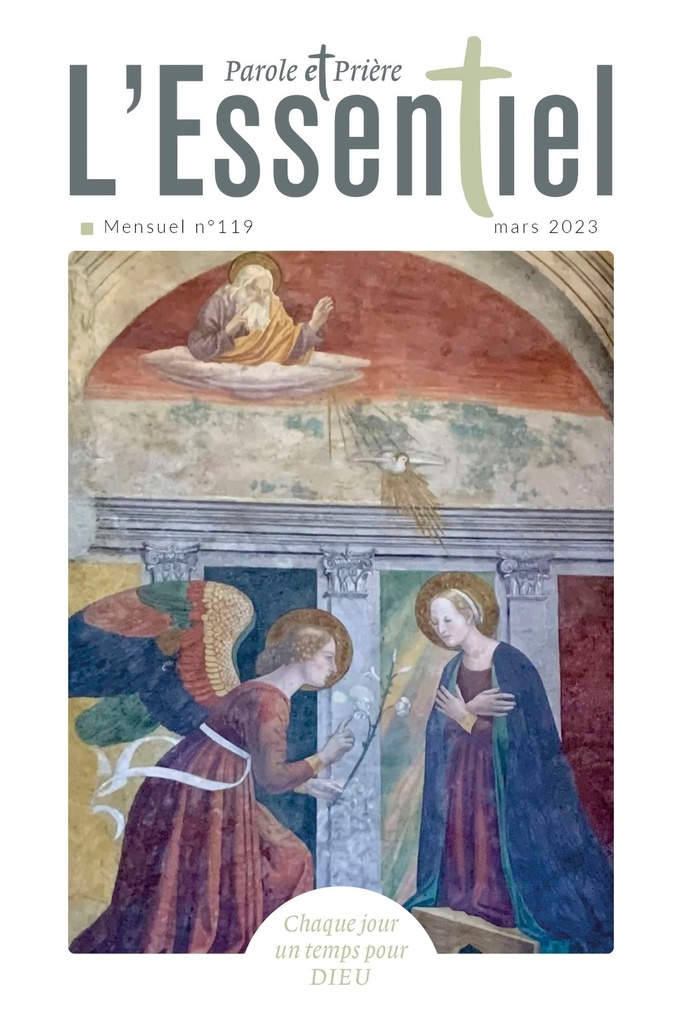 Parole et Prière l'ESSENTIEL n°119 mars 2023