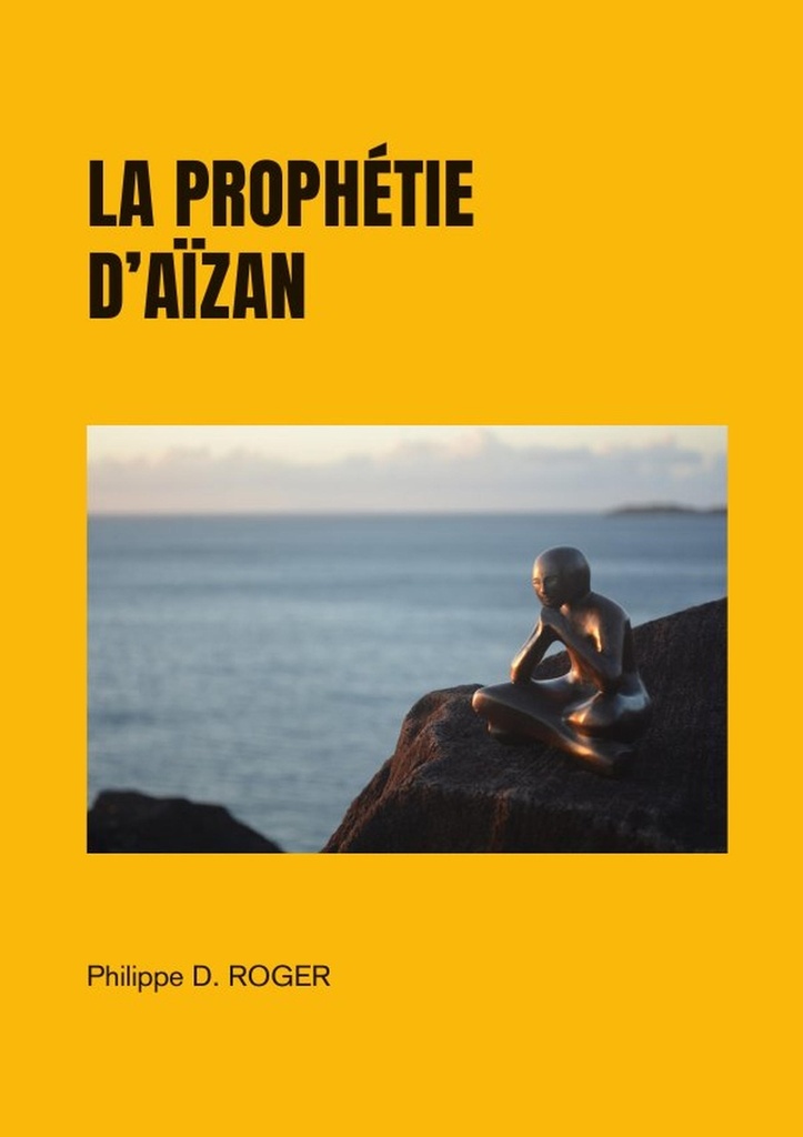 La Prophétie d'Aïzan