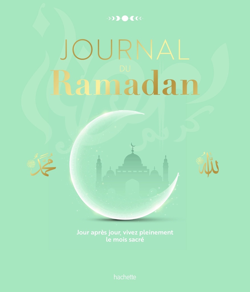 [9782017234036] Journal du Ramadan