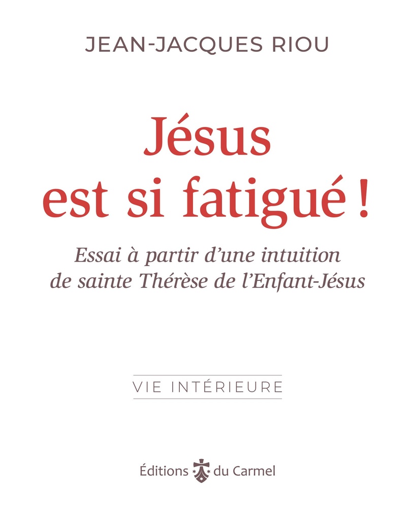 Jésus est si fatigué !