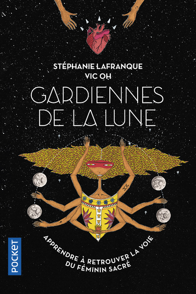 Gardiennes de la Lune - Vers la voie du féminin sauvage