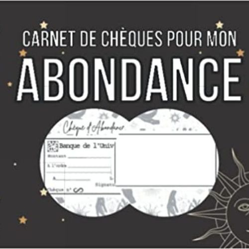 Carnet de Chèques pour mon ABONDANCE