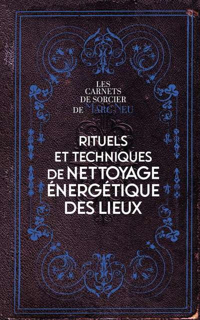 Rituels de nettoyage énergétique des lieux