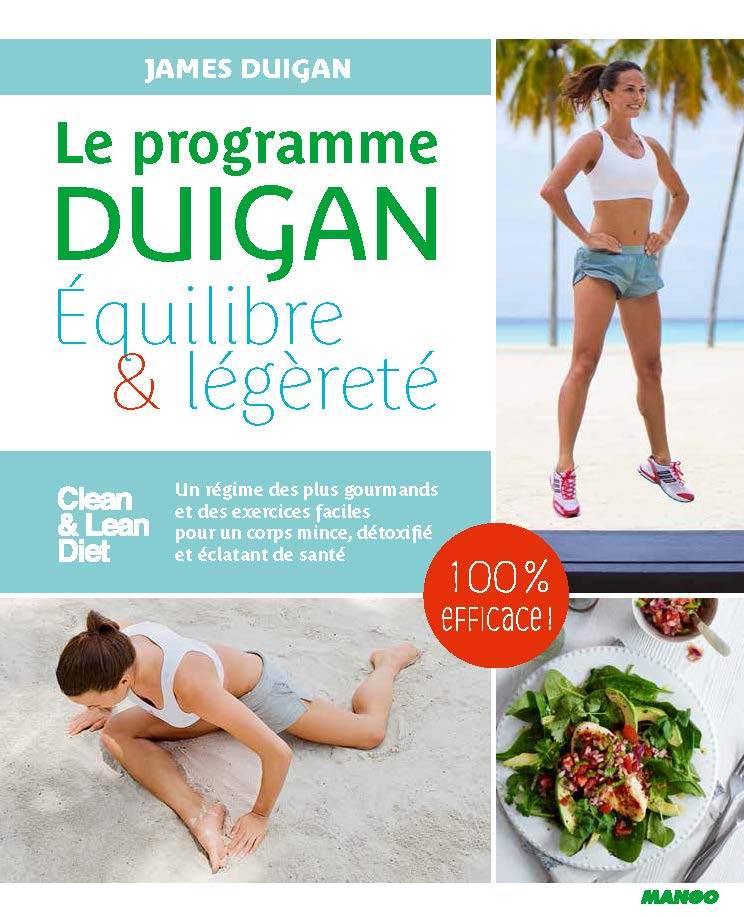 [9782317004292] Le programme Duigan : équilibre et légèreté