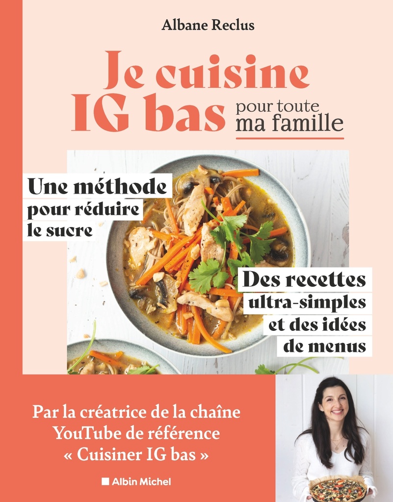 [9782226480934] Je cuisine IG bas pour toute ma famille