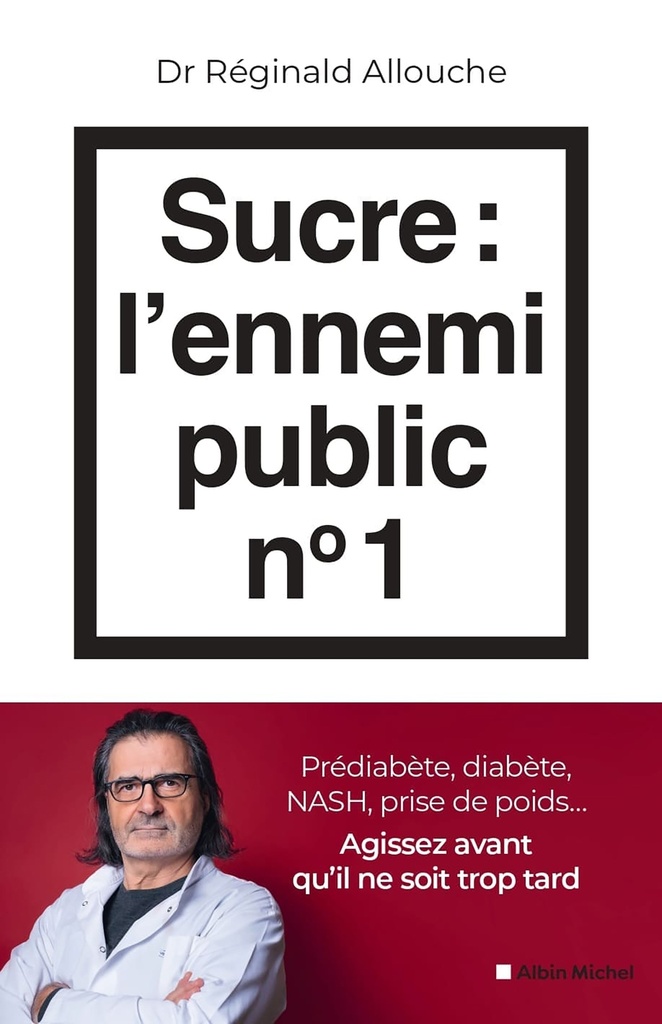 [9782226480958] Sucre : l'ennemi public n°1