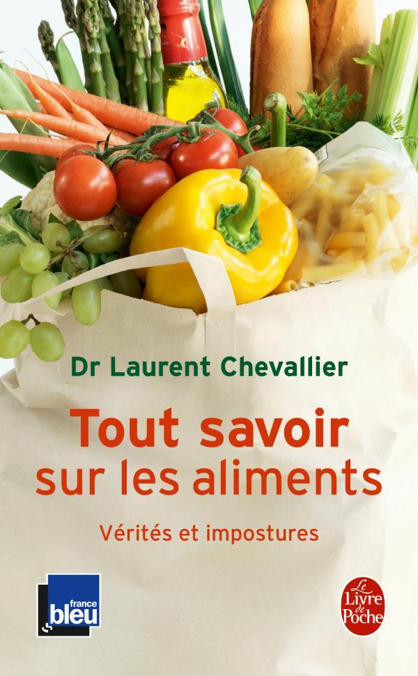 [9782253084952] Tout savoir sur les aliments