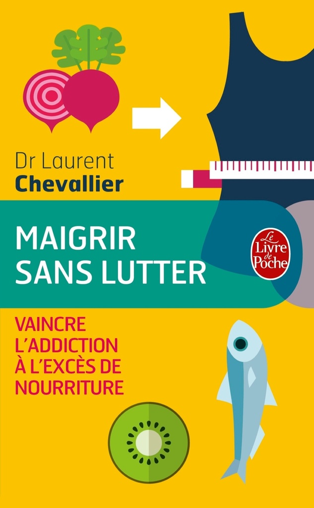 [9782253187509] Maigrir sans lutter