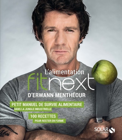 L'alimentation Fitnext d'Erwann Menthéour