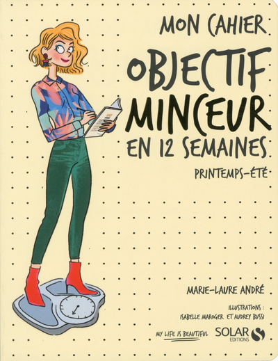 [9782263154836] Mon cahier Objectif minceur en 12 semaines - Printemps - Eté