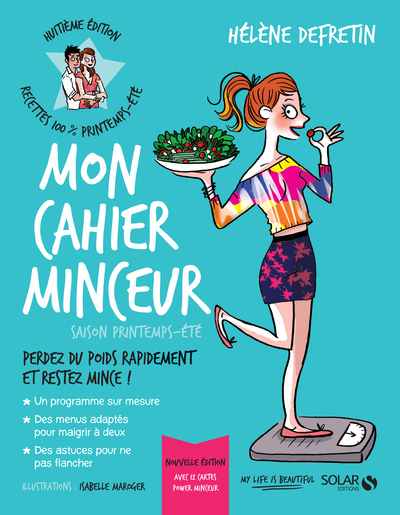 Mon Cahier Minceur - Saison Printemps-Eté