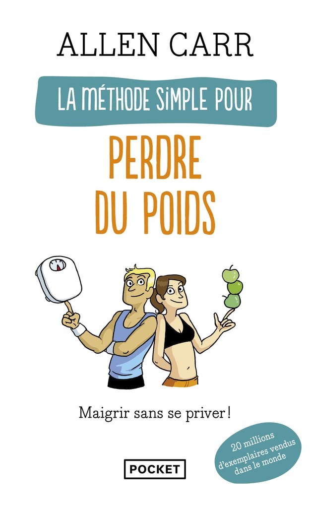 La méthode simple pour perdre du poids