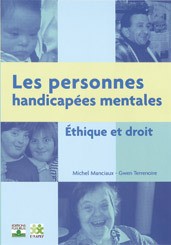 [9782215044727] Personnes handicapées mentales: éthique et droit