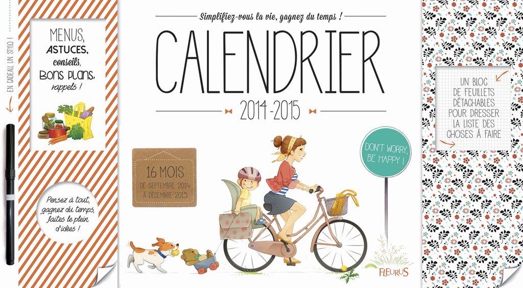 Calendrier 2014-2015. Simplifiez-vous la vie, gagnez du temps !