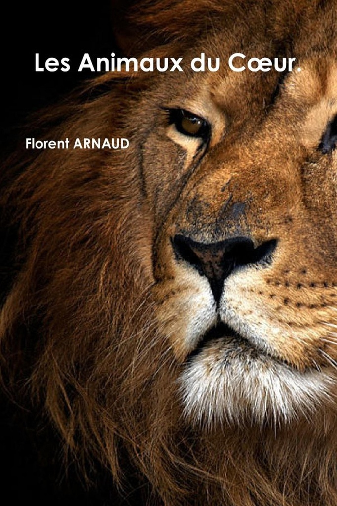 Les Animaux du Coeur.