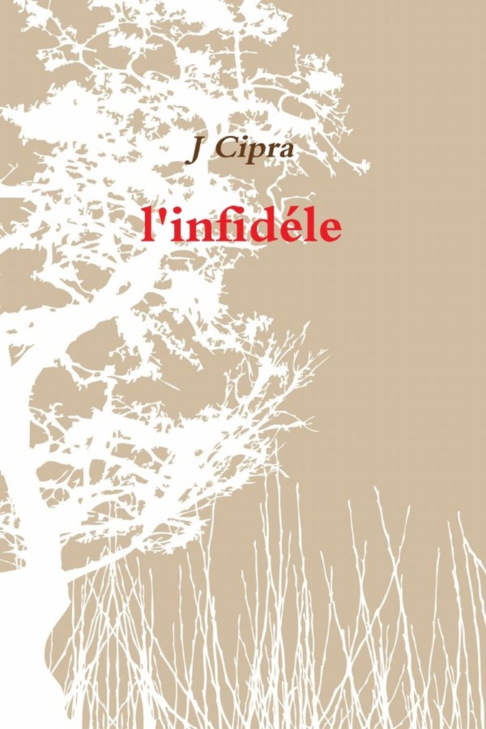 l'infidéle