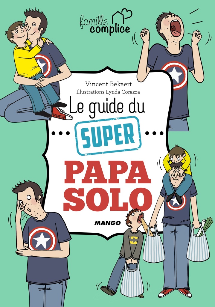 [9782317017551] Le guide du super papa solo