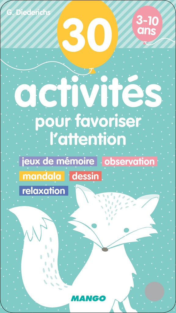 30 activités pour favoriser l'attention