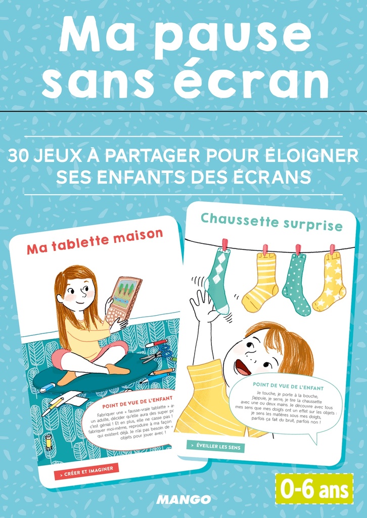 Ma pause sans écran 0-6 ans