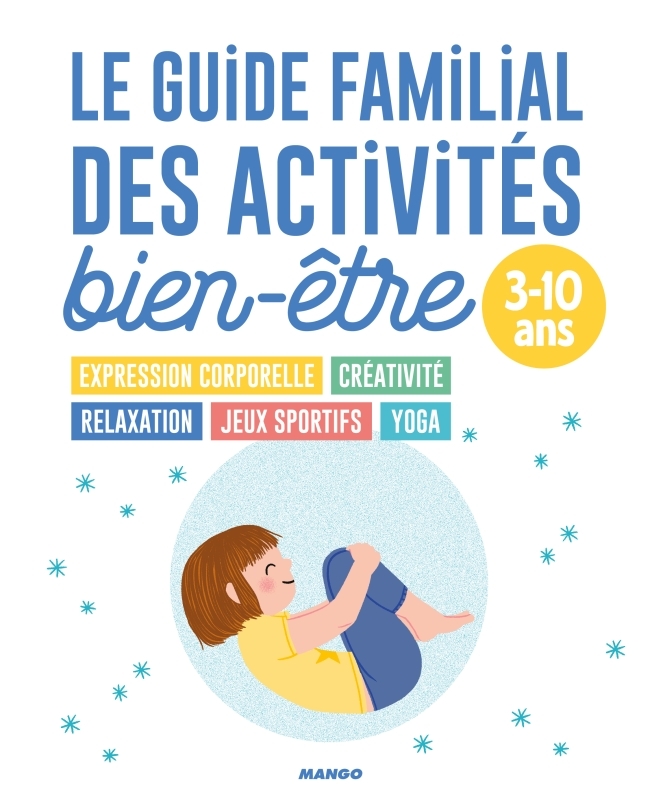 Le guide familial des activités bien-être