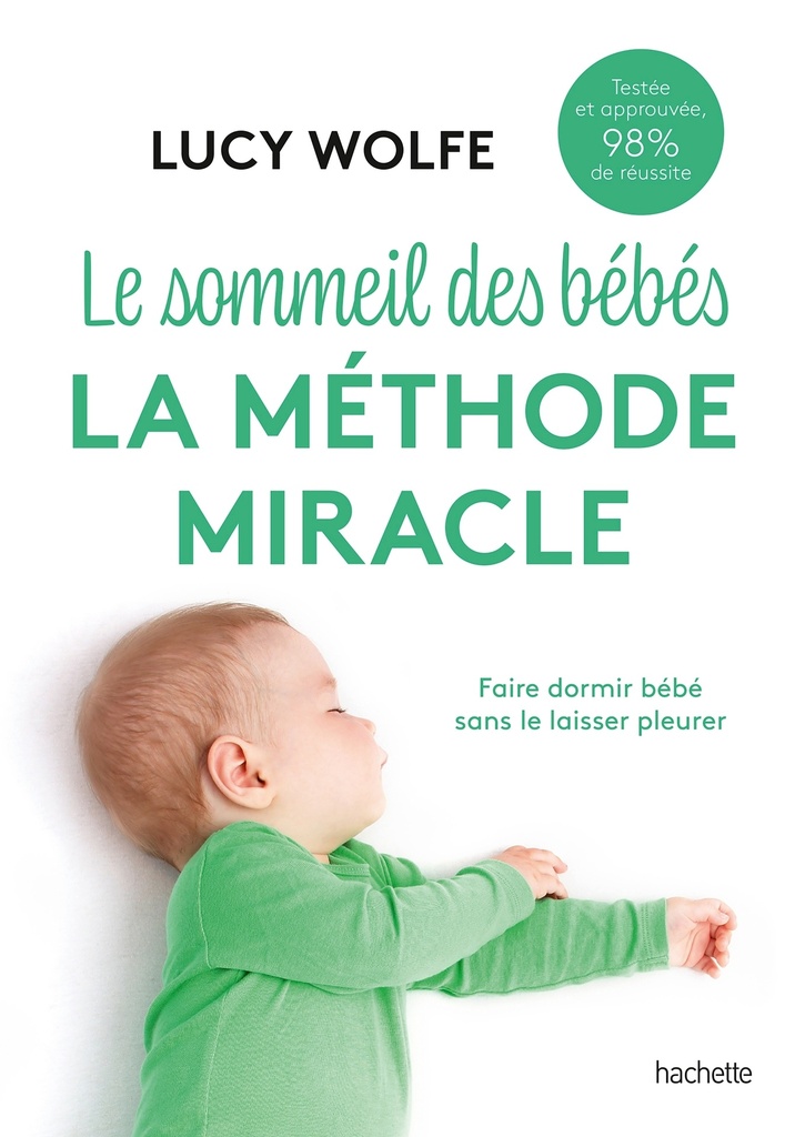 Le sommeil des bébés : la méthode miracle