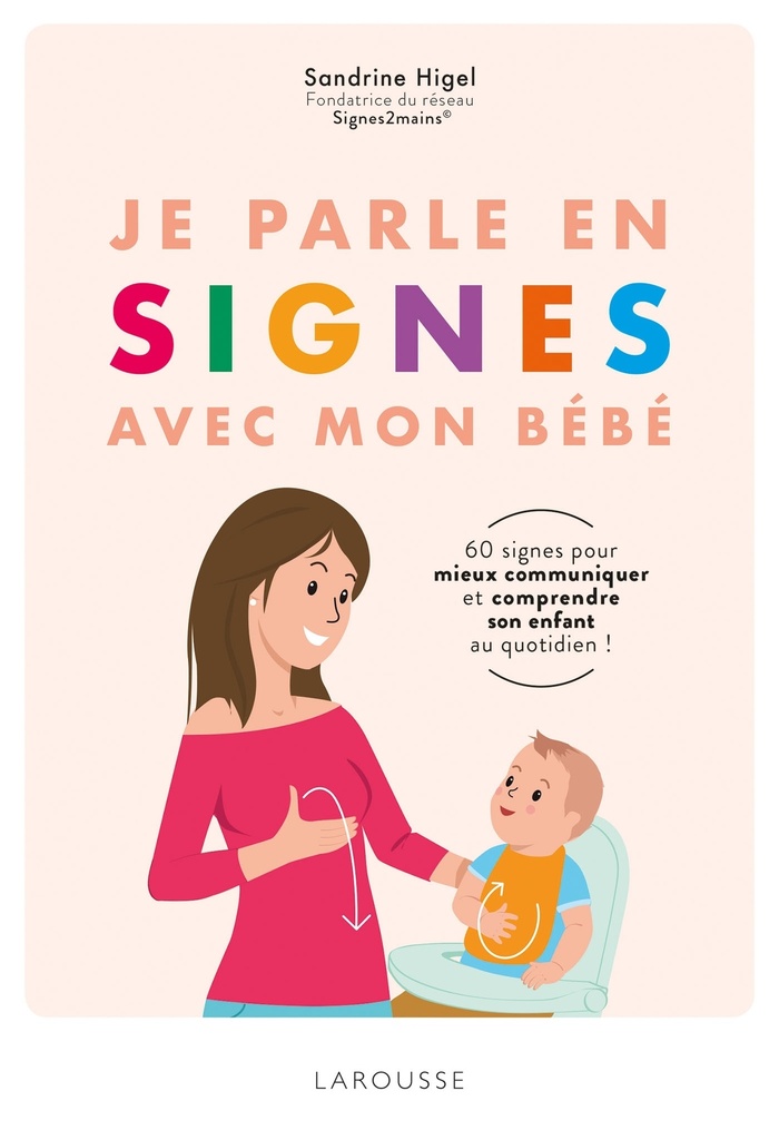 [9782035948557] JE PARLE EN SIGNES AVEC MON BEBE