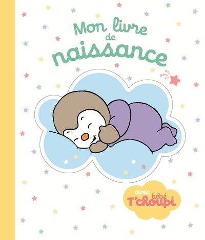 Bébé T'choupi:Livre de naissance