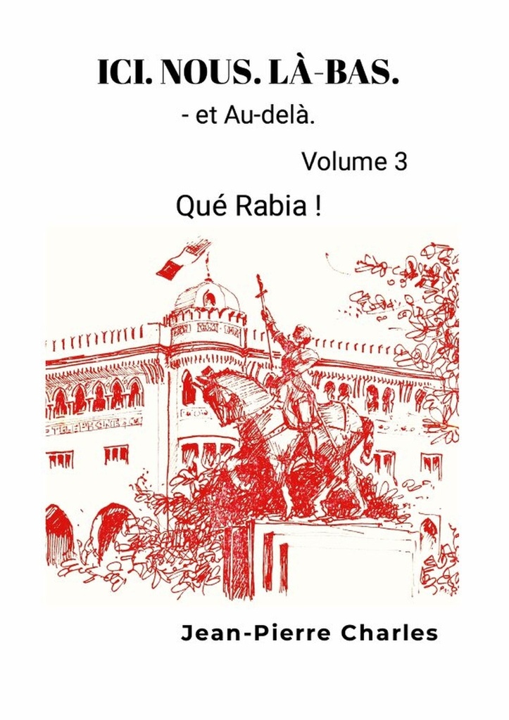 [9781445236087] ICI. NOUS. LÀ-BAS. Vol.3