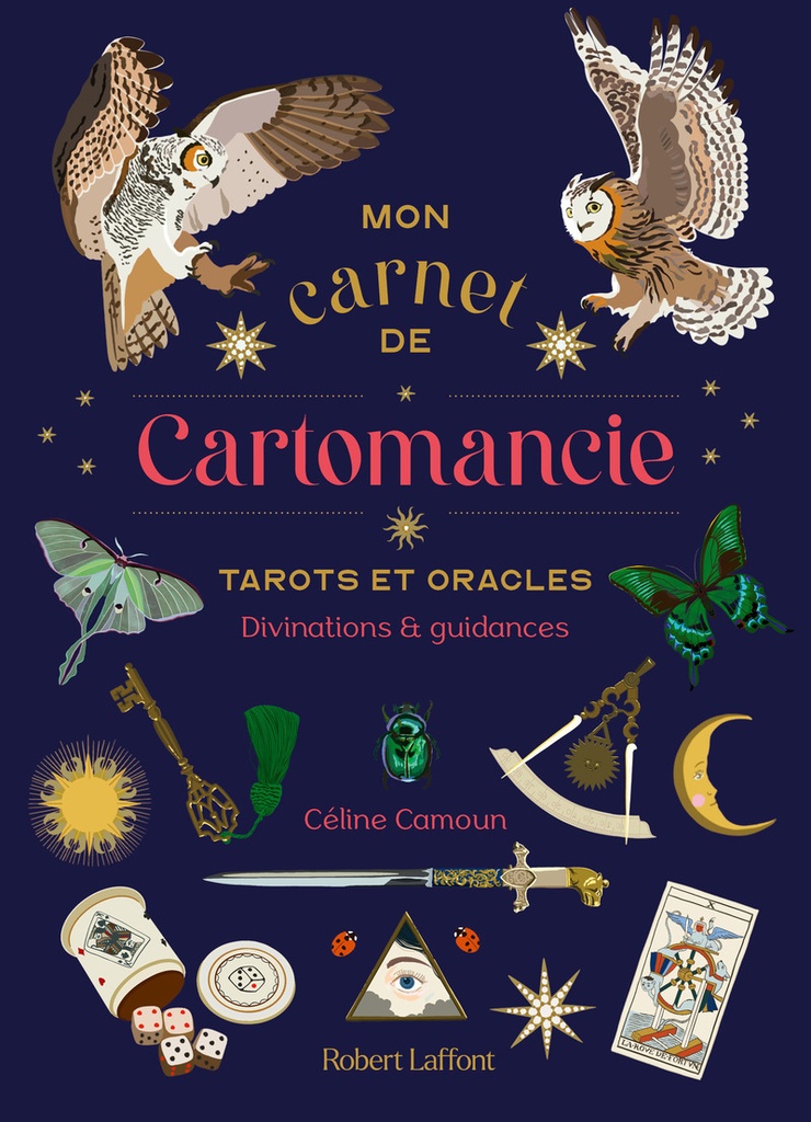 [9782221276686] Mon carnet de Cartomancie - Tarots et Oracles, Divinations et guidances