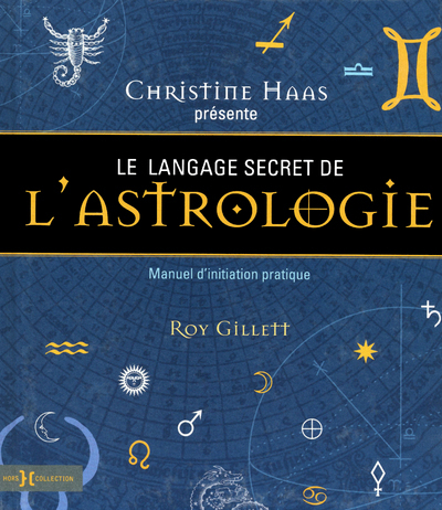 [9782258094383] Le langage secret de l'astrologie