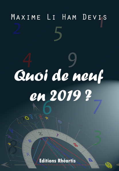 [9782365440912] Quoi de neuf en 2019 ?