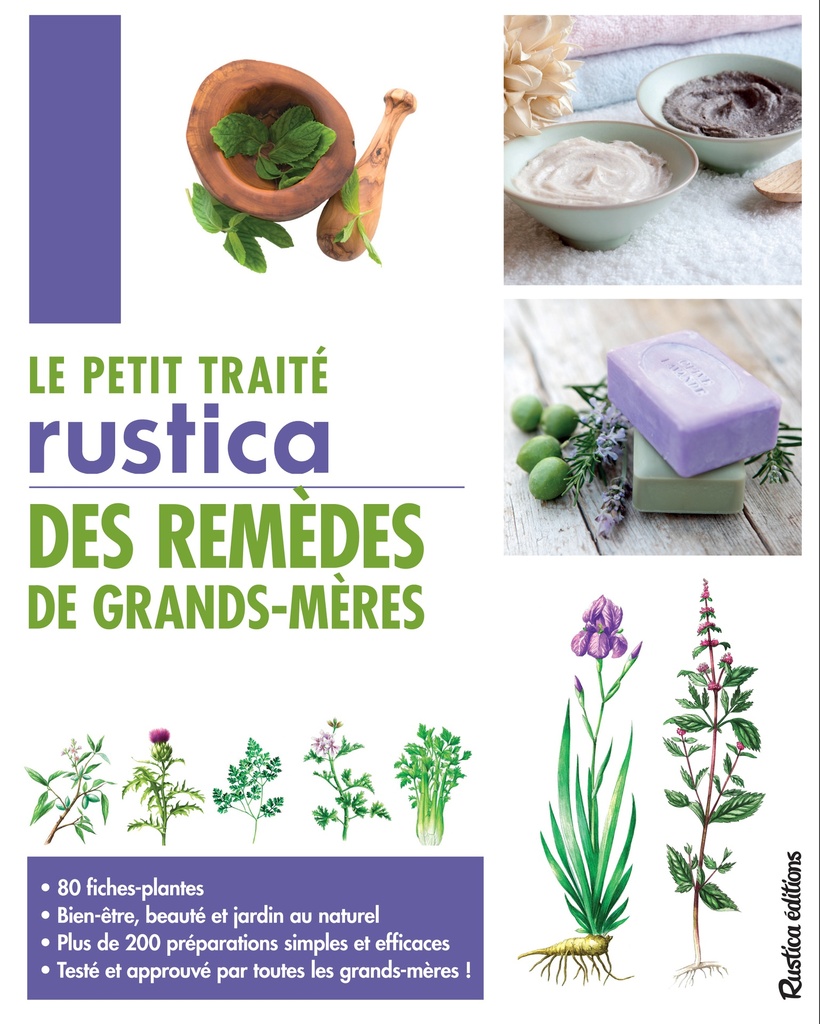 [9782815304870] Le petit traité Rustica des remèdes de grands-mères