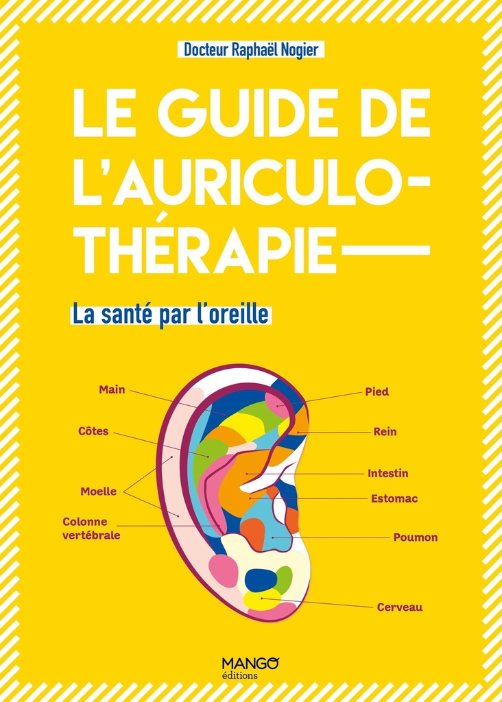 [9782317027482] Le guide de l'auriculothérapie