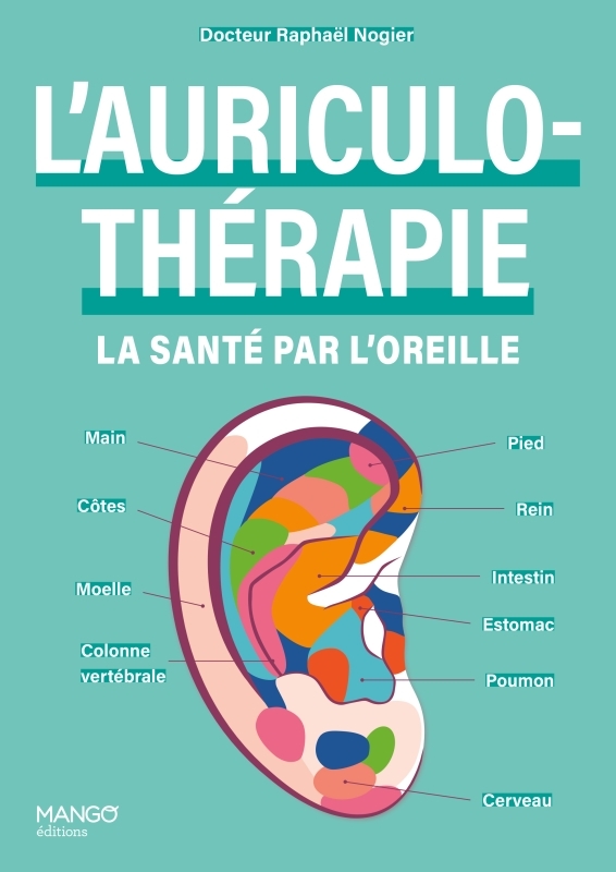 [9782317036927] L'auriculothérapie : la santé par l'oreille