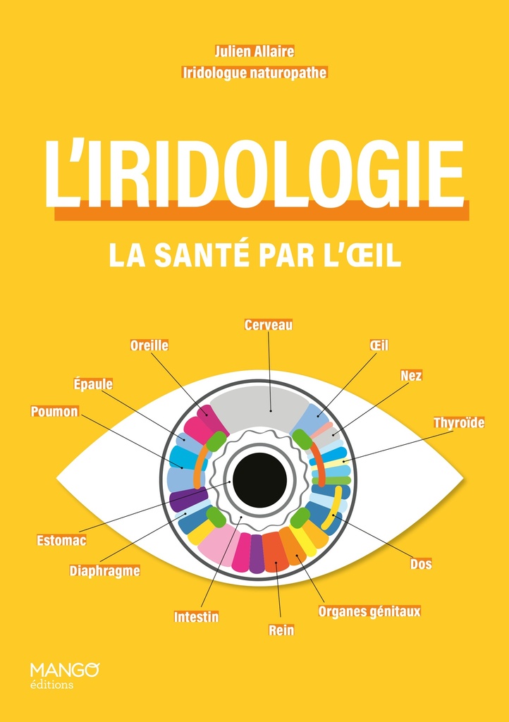 [9782317036941] L'iridologie : la santé par l'oeil