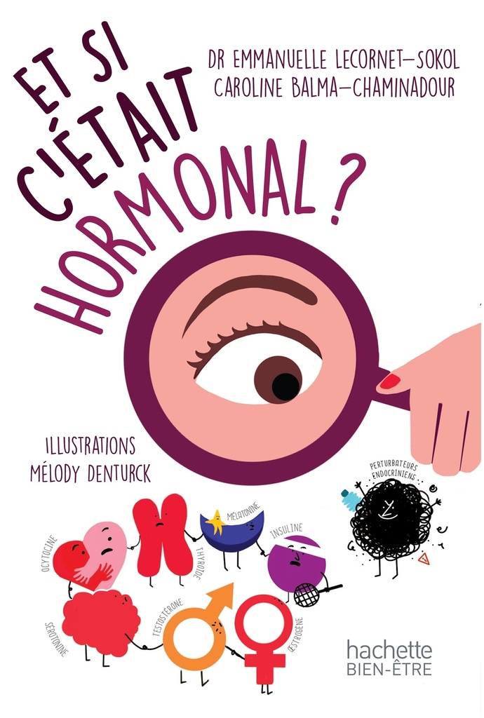 [9782017077725] Et si c'était hormonal?
