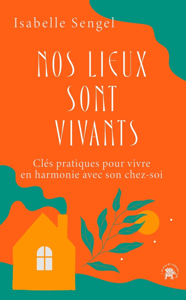 [9782017258155] Nos lieux sont vivants