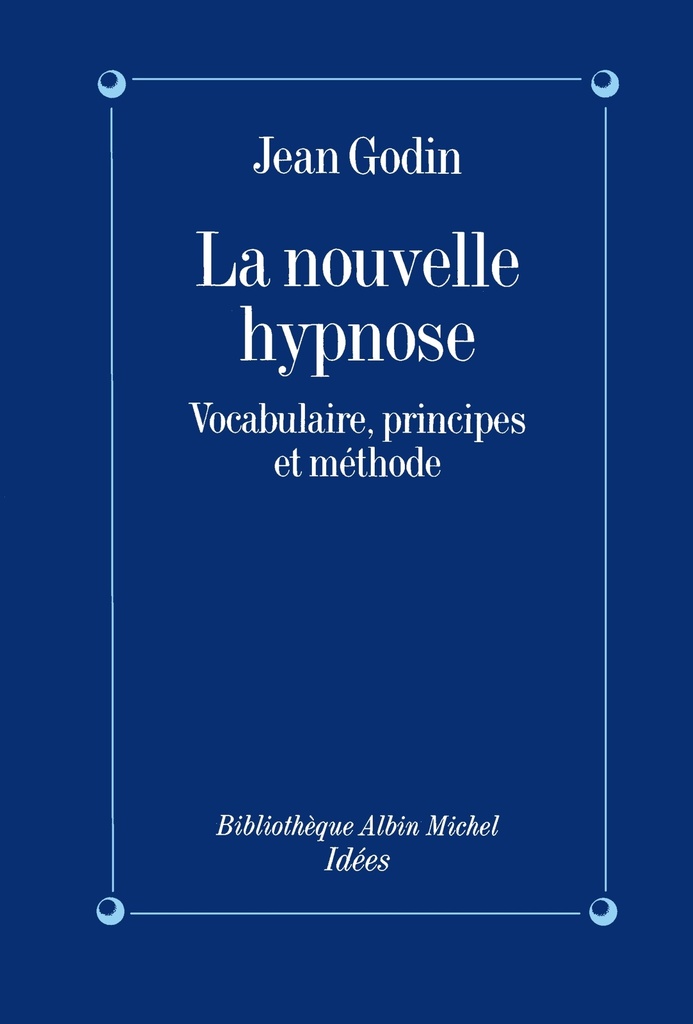 La Nouvelle Hypnose