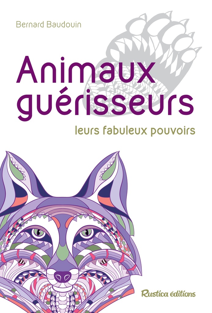 Animaux guérisseurs